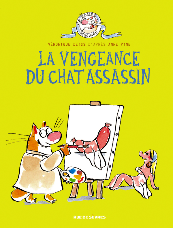 Le Chat assassin T3 : La vengeance du chat assassin (0), bd chez Rue de Sèvres de Deiss