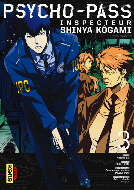  Psycho-pass Inspecteur Shinya Kôgami  T3, manga chez Kana de Gotô, Sai