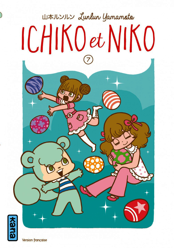  Ichiko & Niko T7, manga chez Kana de Yamamoto
