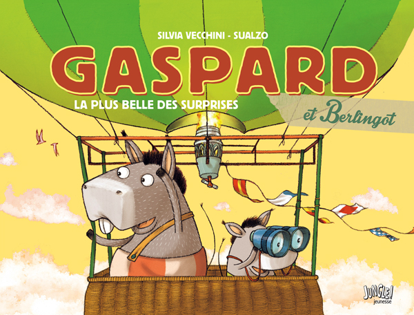  Gaspard et Berlingot T2 : La plus belle des surprises (0), bd chez Jungle de Vecchini, Sualzo