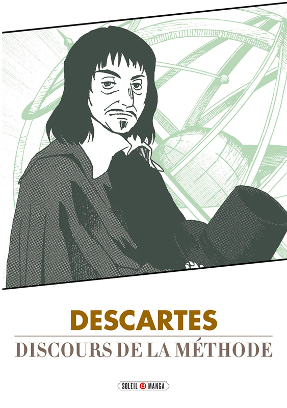 Discours de la méthode, manga chez Soleil de Variety artworks studio, Descartes