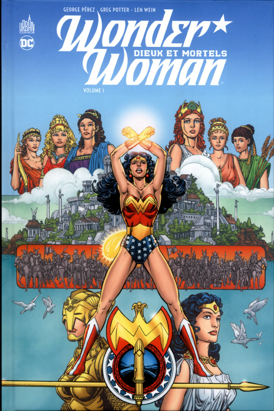 Wonder Woman - Dieux et Mortels T1, comics chez Urban Comics de Potter, Wein, Perez, Wood, Gafford
