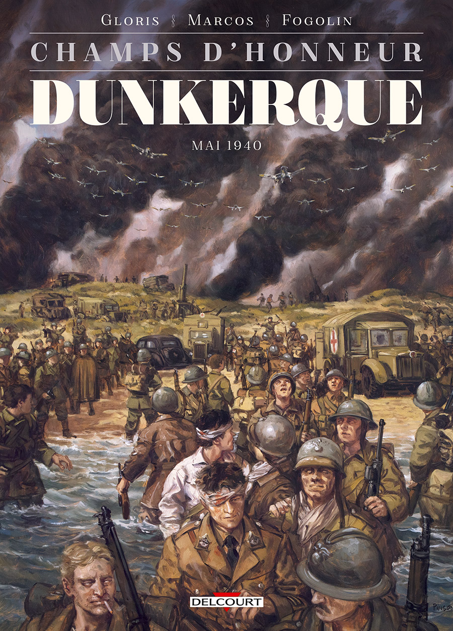  Champs d'honneur T5 : Dunkerque - Juin 1940 (0), bd chez Delcourt de Gloris, Marcos, Fogolin