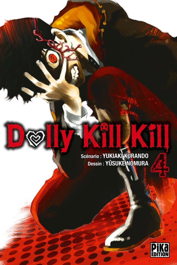  Dolly kill kill T4, manga chez Pika de Kurando, Nomura