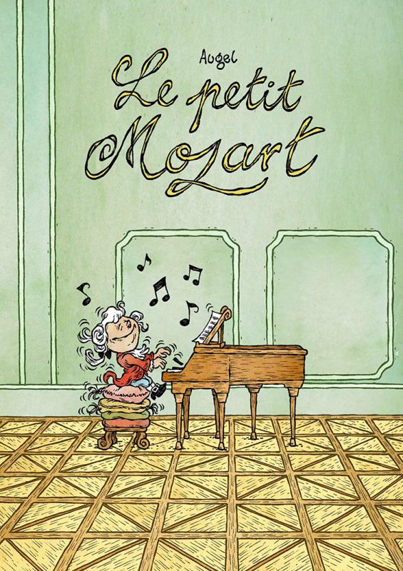 Les Petits génies T1 : Le petit Mozart (0), bd chez La boîte à bulles de Augel