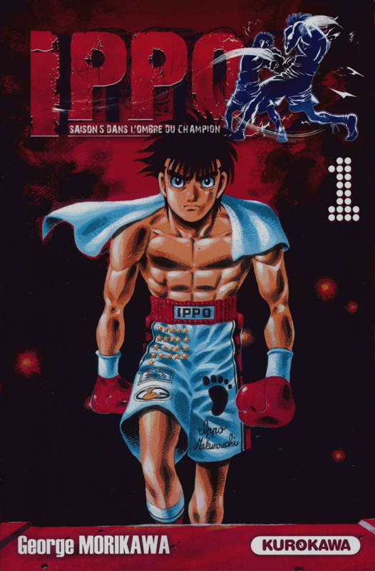  Ippo – Saison 5 - Dans l'ombre du champion, T1, manga chez Kurokawa de Morikawa