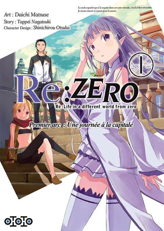  Re:Zero – 1e arc : une journée à la capitale, T1, manga chez Ototo de Matsuse, Nagatsuki