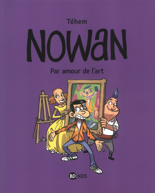  Nowan T1 : Par amour de l'art (0), bd chez Bayard de Téhem