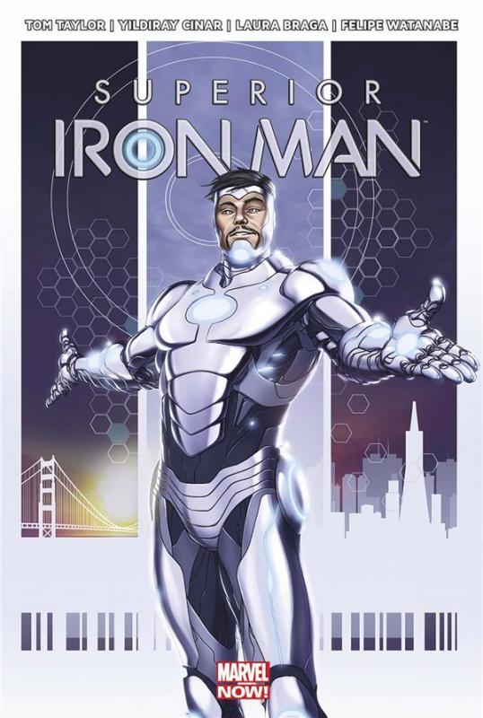 Superior Iron Man : Odieusement supérieur  (0), comics chez Panini Comics de Taylor, Cinar, Watanabe, Braga, Guru efx, Palmer, Choi