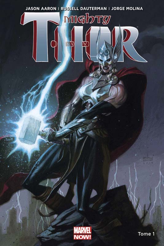  Mighty Thor T1 : La déesse du tonnerre (0), comics chez Panini Comics de Aaron, Dauterman, Molina, Wilson, Robinson