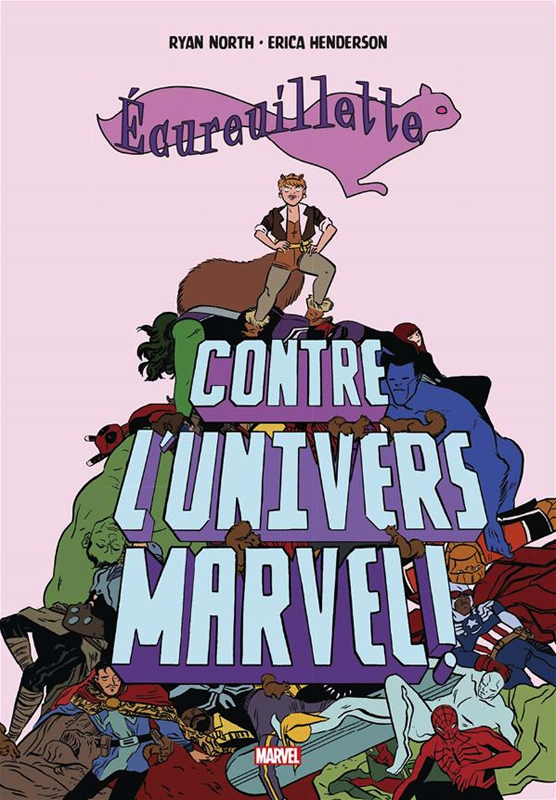 Écureuillette contre l'univers Marvel, comics chez Panini Comics de North, Henderson