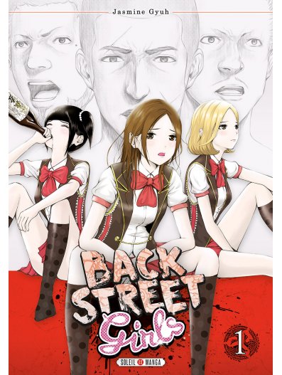  Back street girls T1, manga chez Soleil de Gyuh
