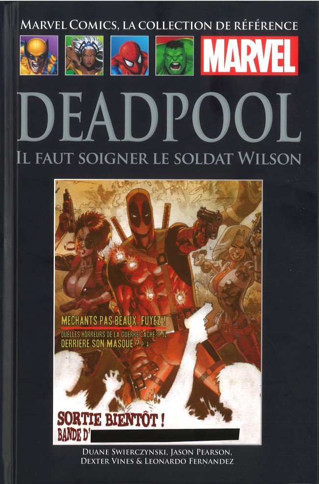  Marvel Comics, la collection de référence T67 : Deadpool - Il faut soigner le soldat Wilson (0), comics chez Hachette de Swierczynski, Pearson, Mounts