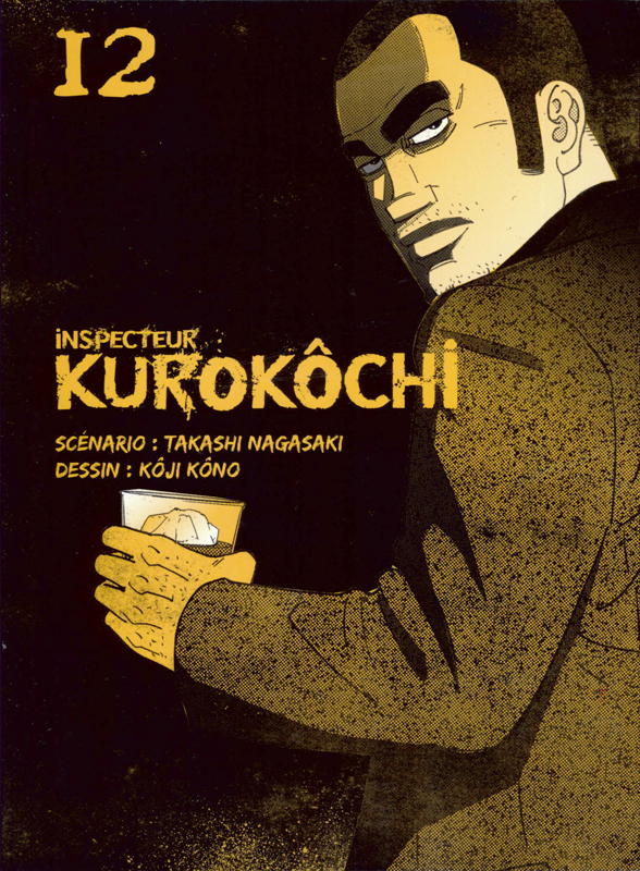  Inspecteur Kurokôchi T12, manga chez Komikku éditions de Nagasaki, Kôno