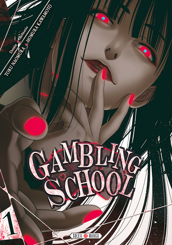  Gambling school T1, manga chez Soleil de Kawamoto, Naomura