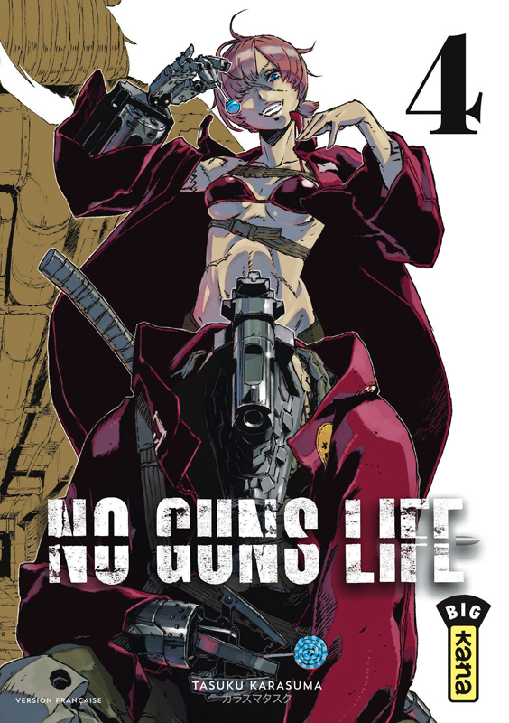  No guns life T4, manga chez Kana de Karasuma