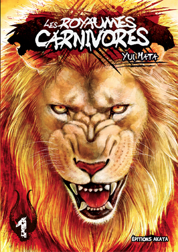 Les royaumes carnivores T1, manga chez Akata de Hata