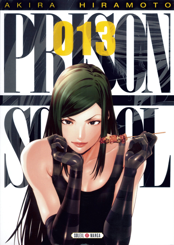  Prison school T13, manga chez Soleil de Hiramoto