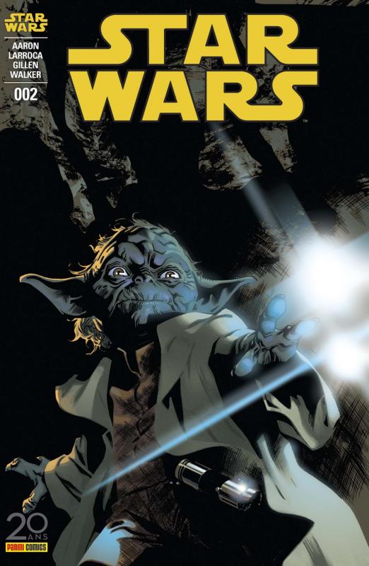 Star Wars (revue Marvel) V2 T2 : La guerre secrète de Yoda (0), comics chez Panini Comics de Gillen, Aaron, Larroca, Walker, Fabela, Delgado, Immonen