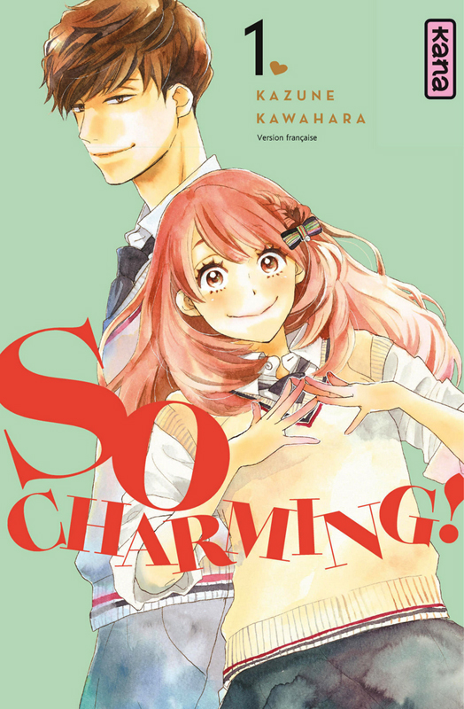  So charming T1, manga chez Kana de Kawahara