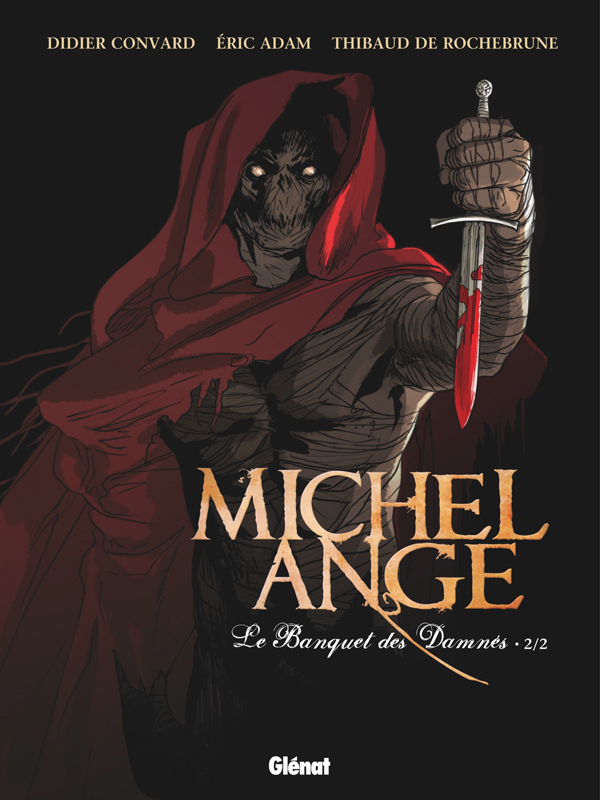  Michel-Ange T2 : Le Banquet des Damnés 2 (0), bd chez Glénat de Adam, de Rochebrune