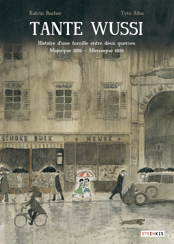 Tante Wussi : Histoire d'une famille entre deux guerres : Majorque 1936 - Allemagne 1939 (0), bd chez Steinkis de Bacher, Alba