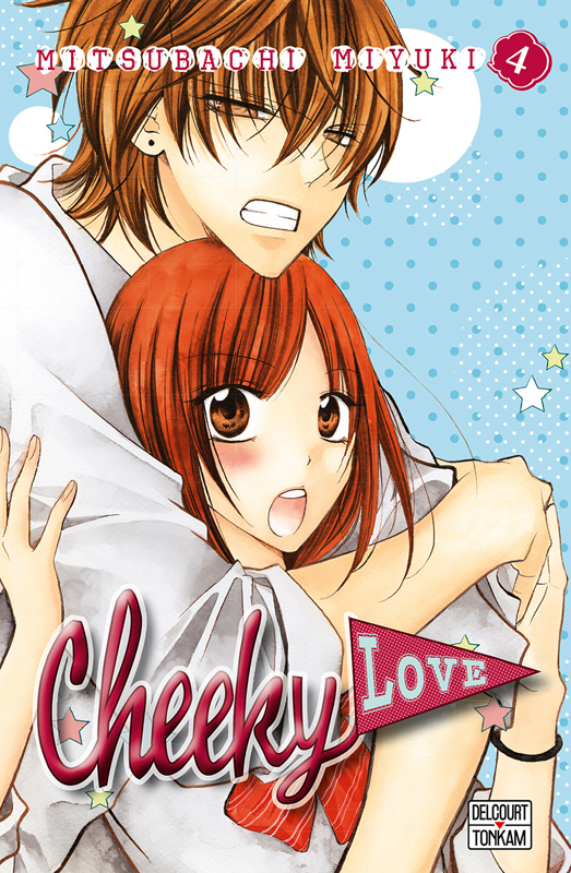  Cheeky love T4, manga chez Delcourt Tonkam de Mitsubachi