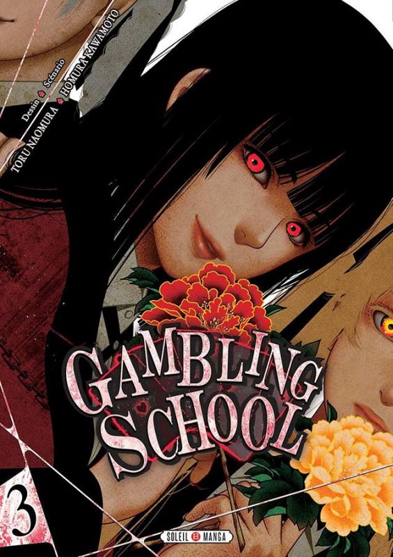  Gambling school T3, manga chez Soleil de Kawamoto, Naomura