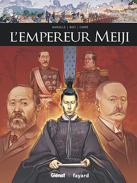 L'Empereur Meiji, bd chez Glénat de Mariolle, Bufi, Arancia