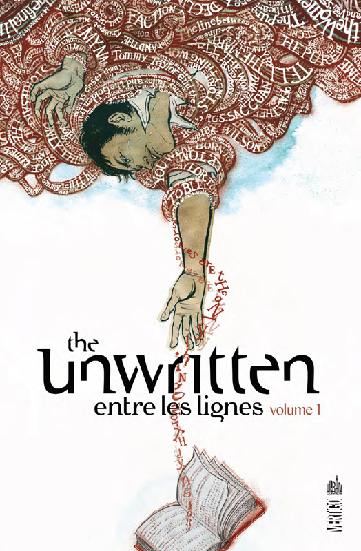The Unwritten - Entre les lignes T1, comics chez Urban Comics de Carey, Gross, McGee, Chuckry, Shimizu