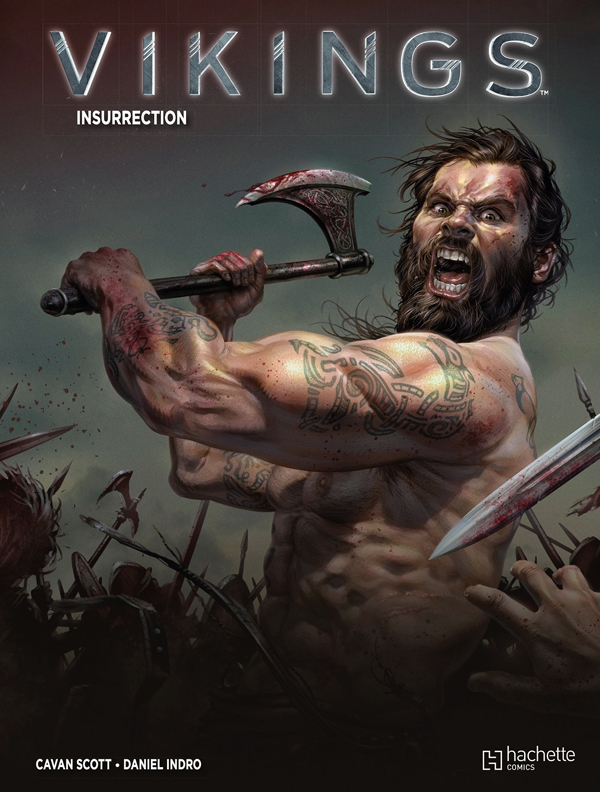  Vikings T2 : Insurrection (0), comics chez Hachette de Scott, Indro, Enhart, Wahl