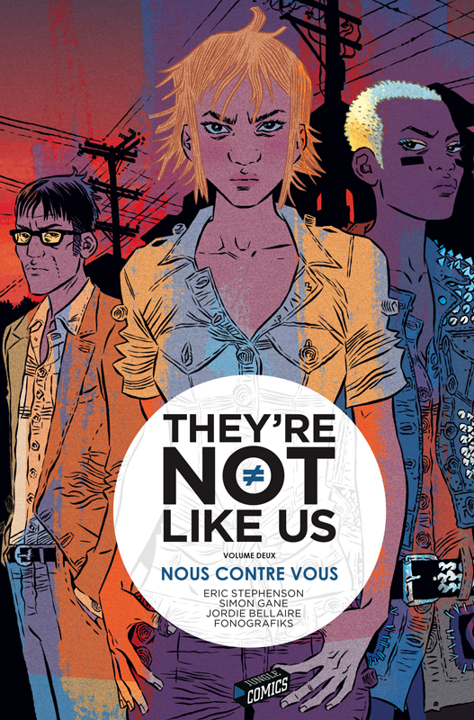  They're Not Like Us T2 : Nous contre vous (0), comics chez Jungle de Stephenson, Gane, Bellaire