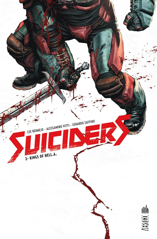  Suiciders T2 : Kings of Hell.A (0), comics chez Urban Comics de Bermejo, Zaffino, Vitti, Boyd, Hollingsworth
