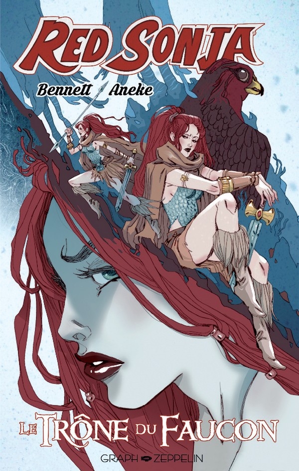 Red Sonja - Le Trône du Faucon, comics chez Graph Zeppelin de Bennett, Aneke, Galindo, Hickman, Sutil, Sauvage