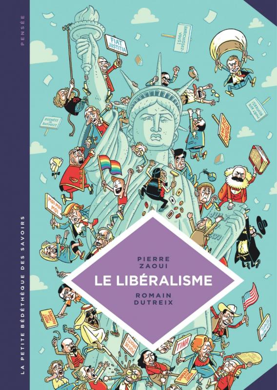 La Petite bédéthèque des savoirs T22 : Le libéralisme (0), bd chez Le Lombard de Zaoui, Dutreix