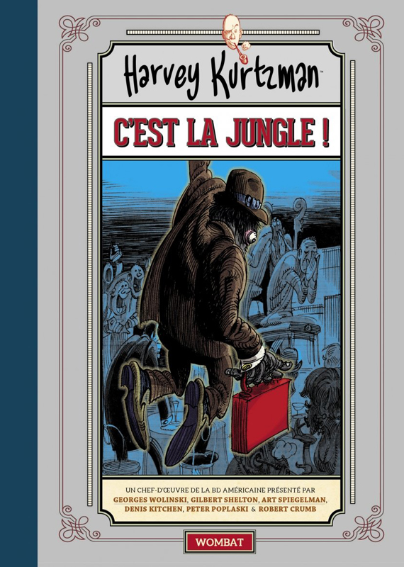 C'est la jungle !, comics chez Wombat de Kurtzman