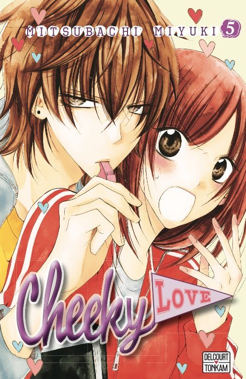  Cheeky love T5, manga chez Delcourt Tonkam de Mitsubachi
