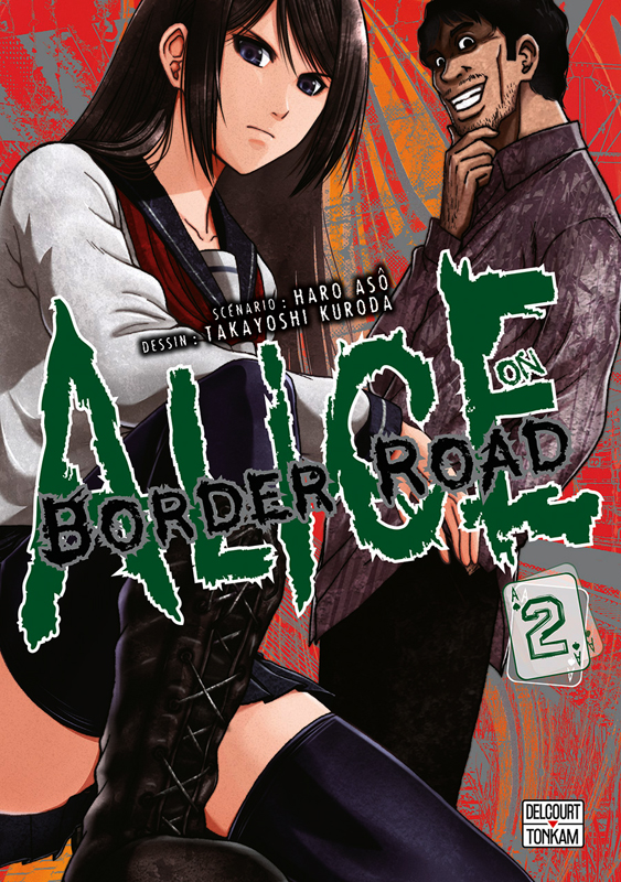  Alice on border road T2, manga chez Delcourt Tonkam de Haro, Kuroda