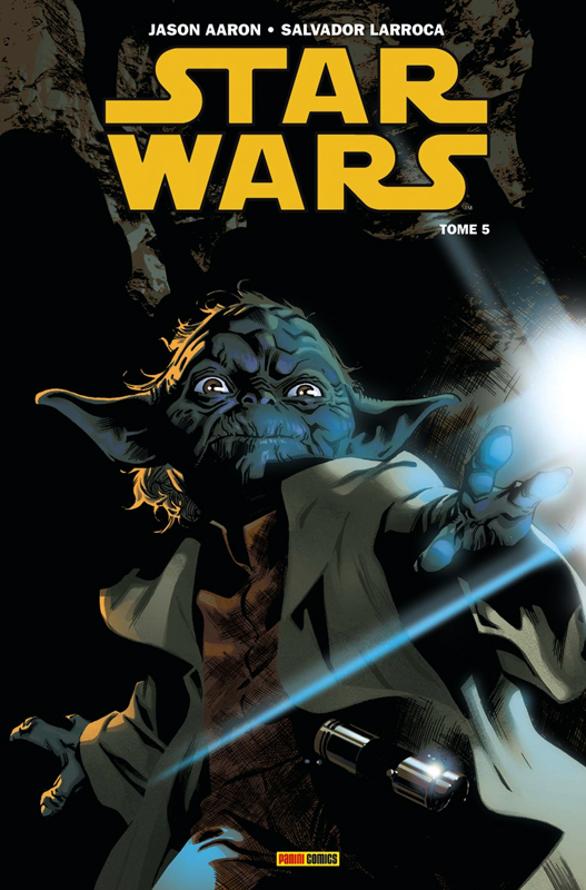  Star Wars T5 : La guerre secrète de Yoda (0), comics chez Panini Comics de Aaron, Larroca, Delgado, Immonen