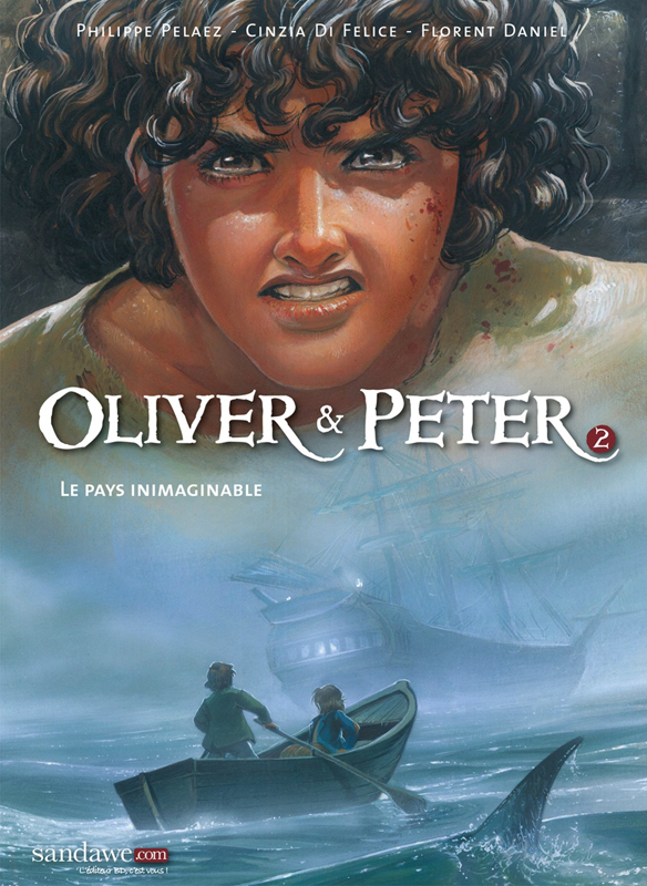  Oliver et Peter T2 : Le pays inimaginable (0), bd chez Sandawe de Pelaez, di Felice, Daniel