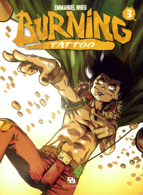 Burning Tattoo T3, manga chez Ankama de Nhieu
