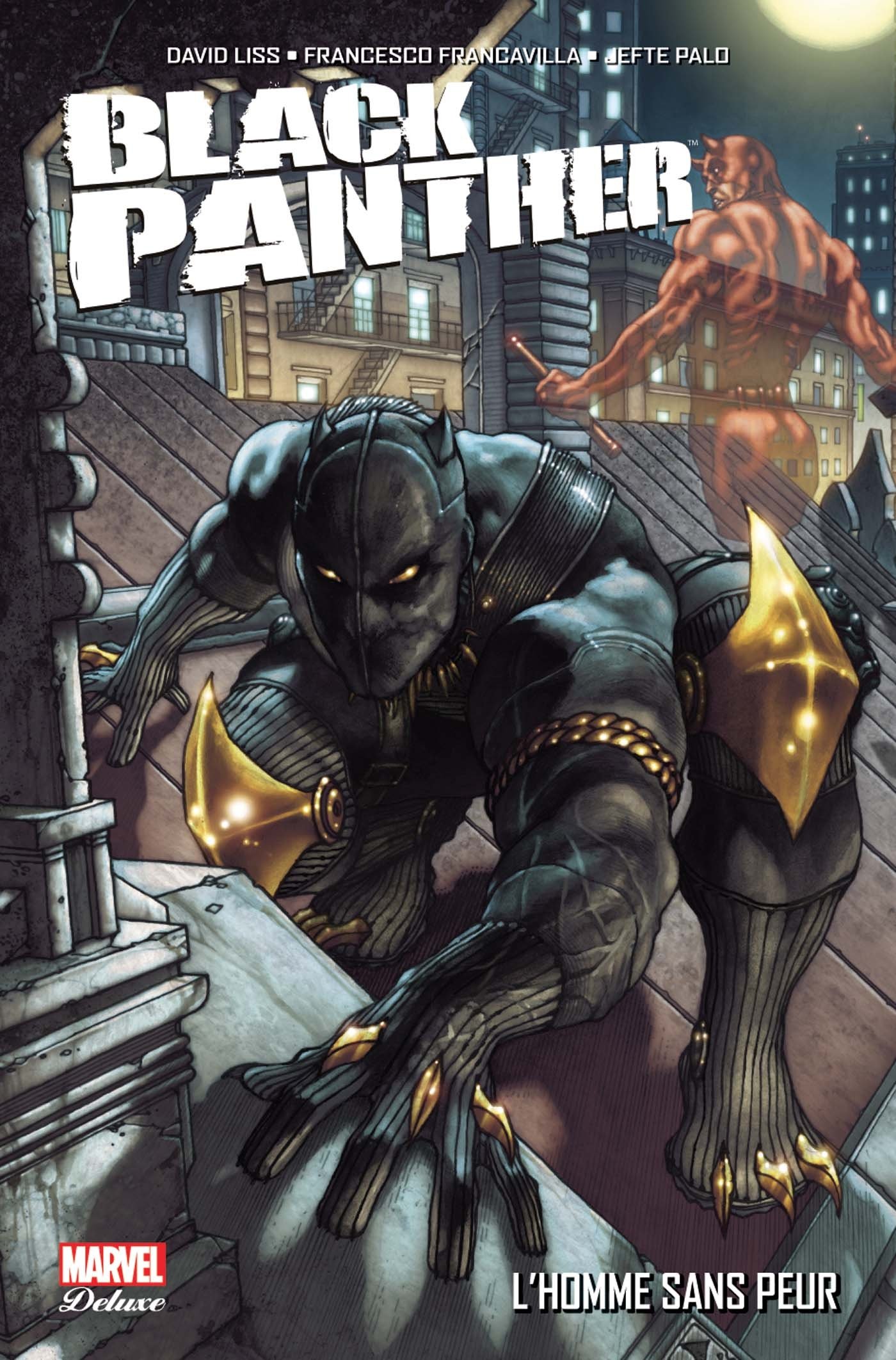 Black Panther - L'homme sans peur, comics chez Panini Comics de Liss, Palo, Francavilla, Beaulieu, Bianchi