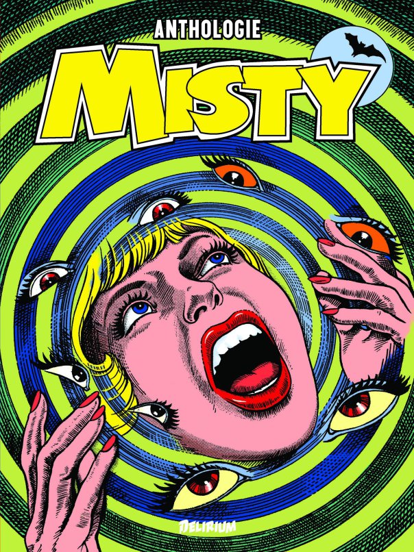 Misty, comics chez Delirium de Shaw, Mills, Delaney, Armstrong, Capaldi, Ariza, Castell