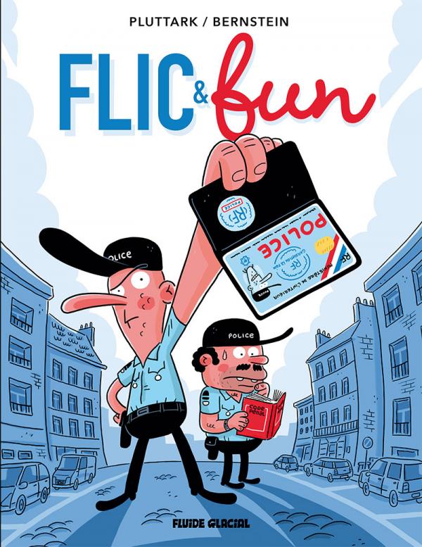  Flic & fun T1, bd chez Fluide Glacial de Bernstein, Pluttark