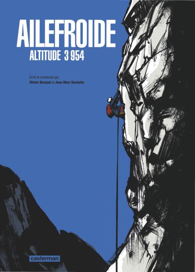Ailefroide : Altitude 3954 (0), bd chez Casterman de Bocquet, Rochette
