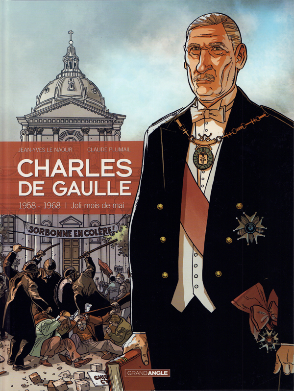  Charles de Gaulle T4 : 1958-1968 - Joli mois de mai (0), bd chez Bamboo de Le Naour, Plumail, Bouët, Blanchot