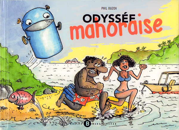 Odyssée Mahoraise, bd chez Des bulles dans l'océan de Ouzov