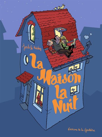 La Maison la nuit, bd chez Editions de la Gouttière de Joub, Nicoby
