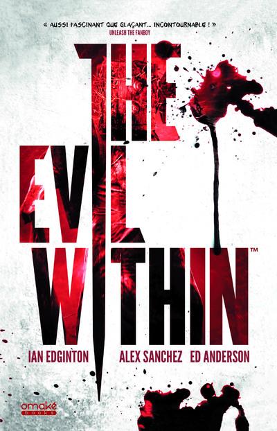 The evil within, comics chez Omaké books de Edginton, Anderson, Sanchez, Hi-Fi Design