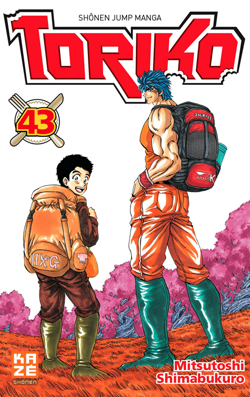  Toriko T43, manga chez Kazé manga de Shimabukuro